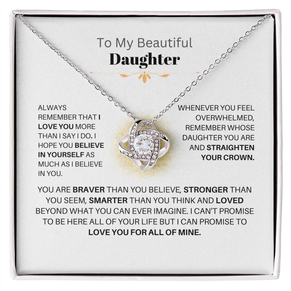 {PERSONALIZED} To My Beautiful {Daughter} You Are Braver Than You Believe - Love {Parent}