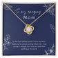 To My Amazing Mom Selfless Love Knot Necklace