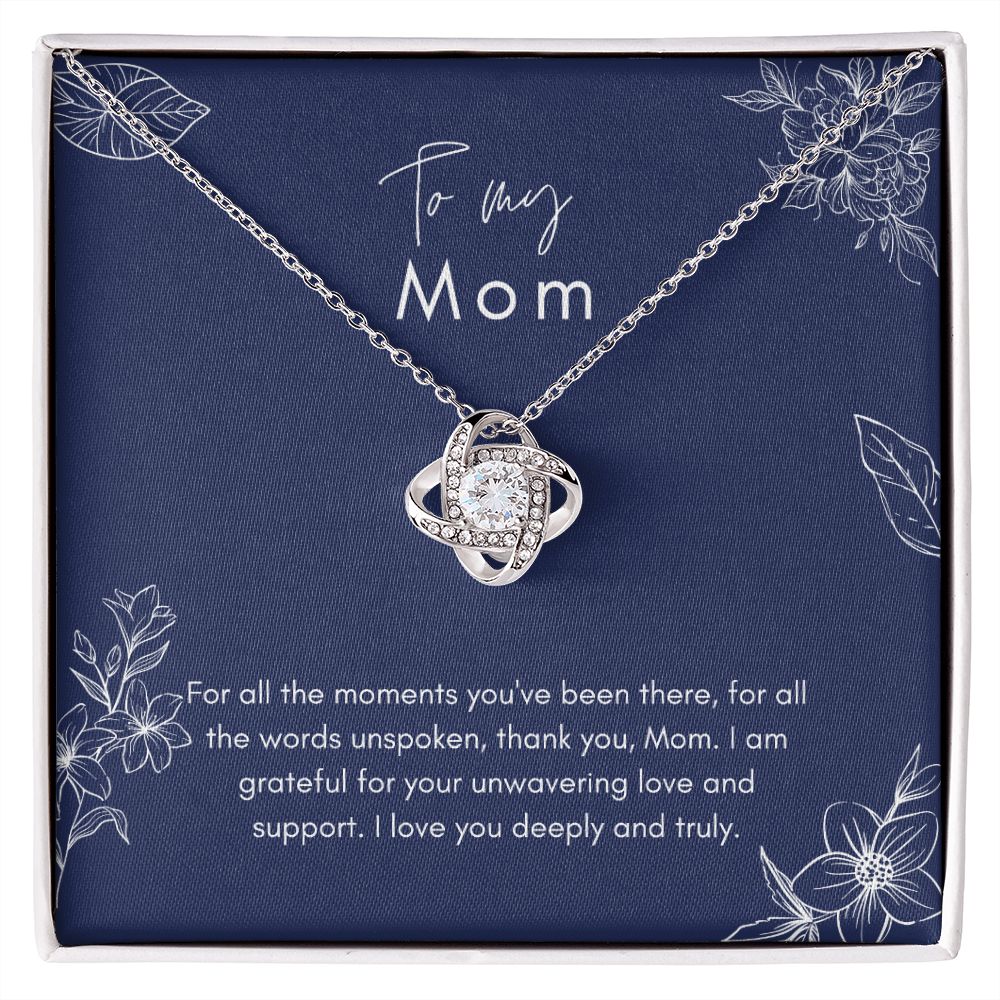To My Mom GratefulLove Knot Necklace
